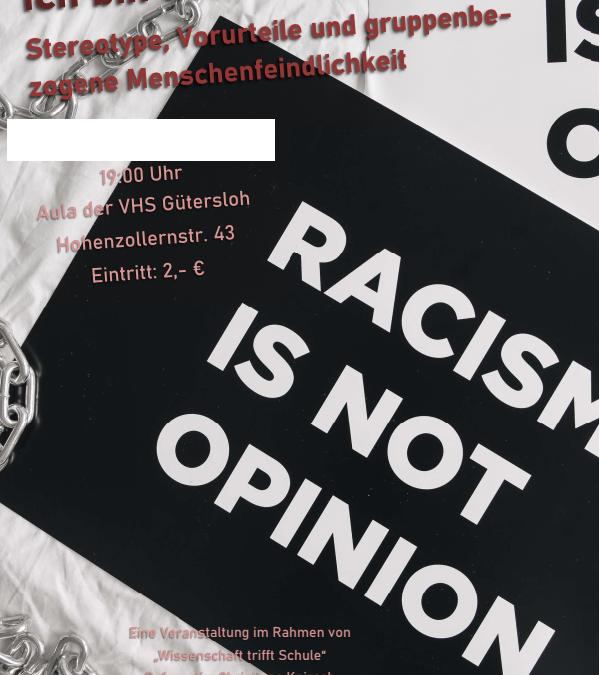 “Ich bin doch kein Rassist!?” Stereotype, Vorurteile und gruppenbezogene Menschenfeindlichkeit